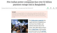 বাংলাদেশের কাছে পাঁচ ভারতীয় বিদ্যুৎ কোম্পানির ‘পাওনা ১০০ কোটি ডলার’